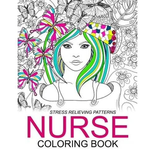 Nurse Coloring Books: Humorous Coloring Books For Grown-Ups and Adults