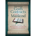 Understanding God's Contracts with Mankind: Your Path to Understanding Christianity