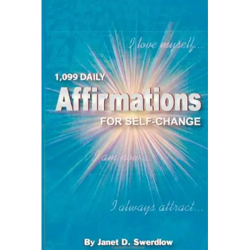 1099 Daily Affirmations for Self-Change