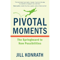 Pivotal Moments