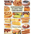 Quintessential Allergy Free Cake Recipes