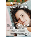 Resilience And Self-Esteem For Women