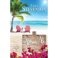 Plan B: A St. Clair Family Book