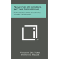 Principles of Control Systems Engineering: McGraw Hill Series in Control Systems Engineering