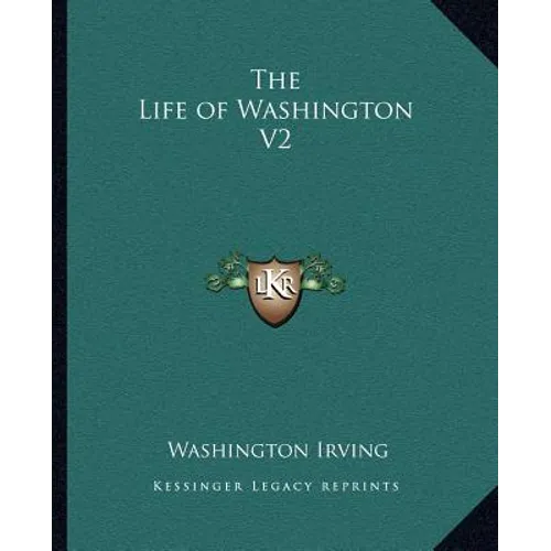The Life of Washington V2