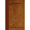 The Letters Of John Keats