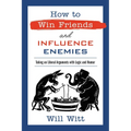 How to Win Friends and Influence Enemies: Taking on Liberal Arguments with Logic and Humor