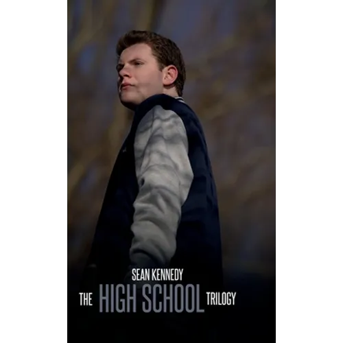 The High School Trilogy