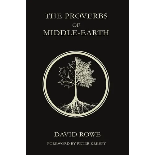 The Proverbs of Middle-earth