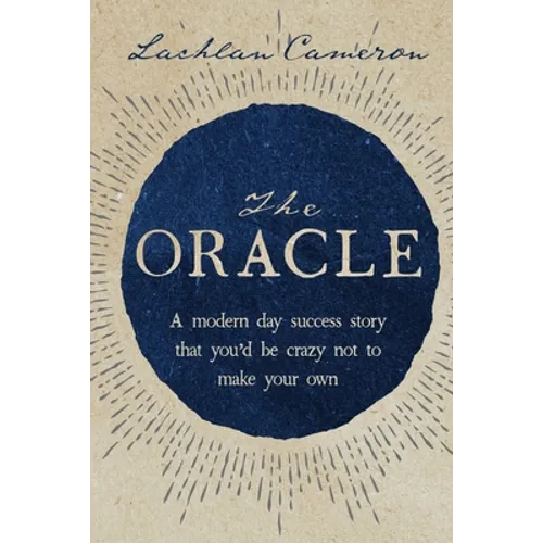 The Oracle: A modern day success story that you'd be crazy not to make your own