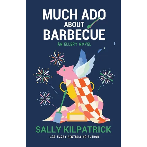 Much Ado About Barbecue
