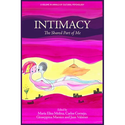 Intimacy: The Shared Part of Me