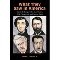 What They Saw in America