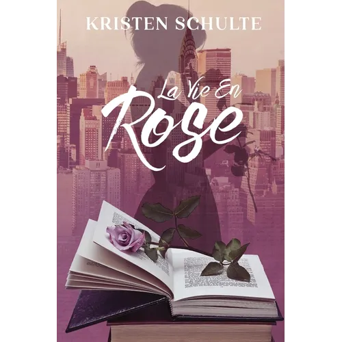La Vie En Rose