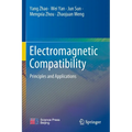 Electromagnetic Compatibility: Principles and Applications