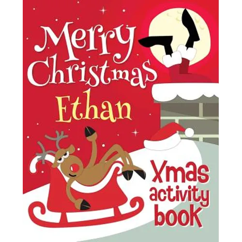 Merry Christmas Ethan - Xmas Activity Book: (Personalized Children's Activity Book)