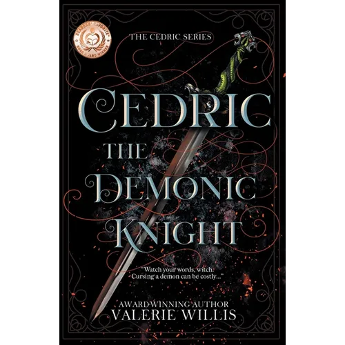 Cedric the Demonic Knight: A Dark Fantasy Mythology Romance