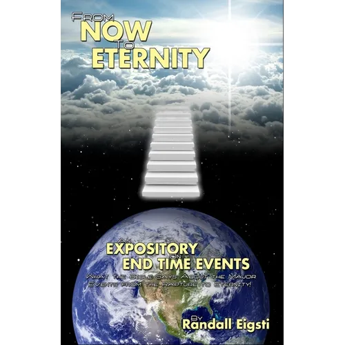 From Now to Eternity