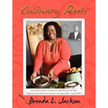 Culinary Roots: Food From the Soul of a People