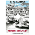 Motor Dynasty: A Conner Pennington Novel
