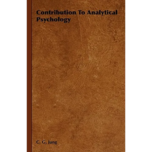 Contribution to Analytical Psychology