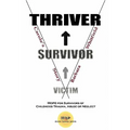 Victim To Survivor and Thriver: Carole's Story