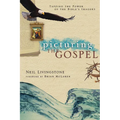 Picturing the Gospel: Tapping the Power of the Bible's Imagery