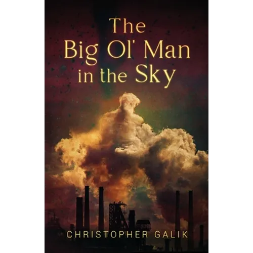 The Big Ol' Man in the Sky