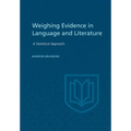 Weighting Evidence in Language and Literature: A Statistical Approach