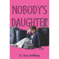 Nobody's Daughter