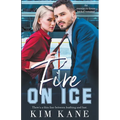 Fire on Ice