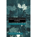 Executive Governance in Israel