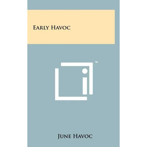Early Havoc