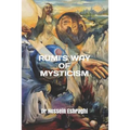 Rumi's Way of Mysticism