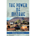 The Power of Mistake