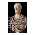 The Year of the Four Emperors: The History of the Civil War to Succeed Nero as Emperor of Rome