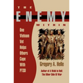 The Enemy Within: One Vietnam Veteran Helps Others Cope with Ptsd