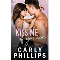 Kiss Me If You Can
