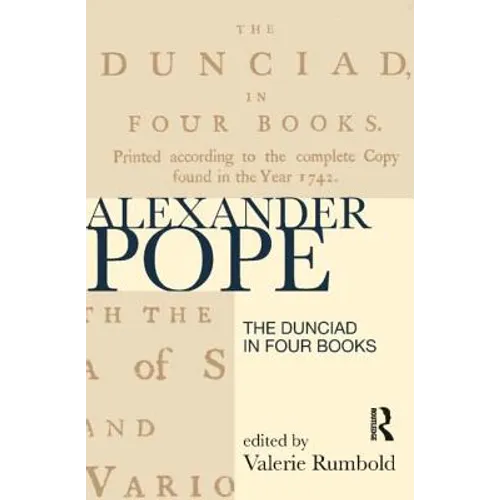 The Dunciad in Four Books