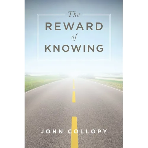 The Reward of Knowing