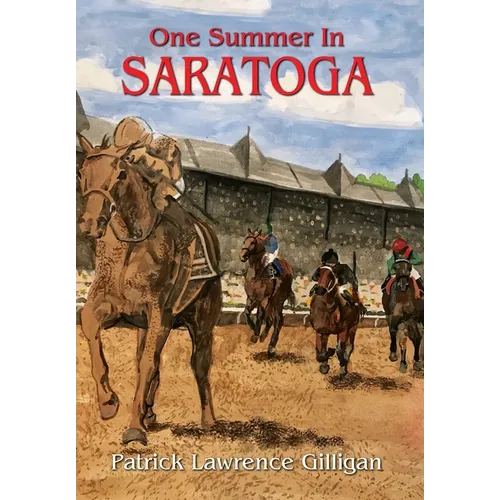 One Summer In Saratoga
