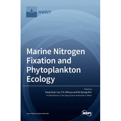 Marine Nitrogen Fixation and Phytoplankton Ecology