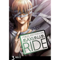 Maximum Ride: The Manga, Vol. 3: Volume 3