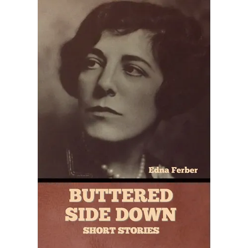 Buttered Side Down - Short Stories