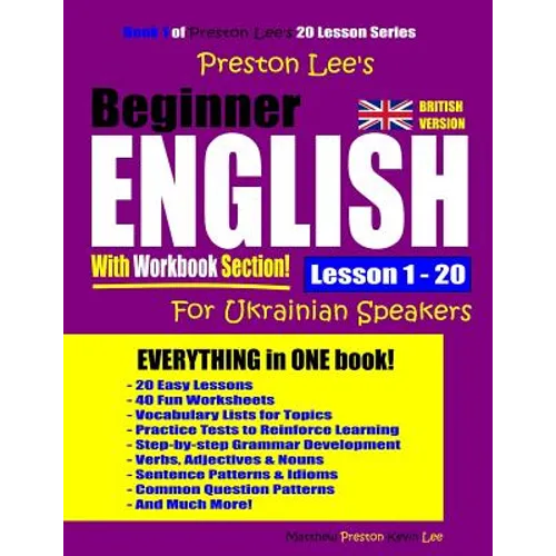 Preston Lee's Beginner English With Workbook Section Lesson 1 - 20 For Ukrainian Speakers (British Version)