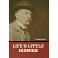 Life's Little Ironies