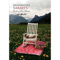 Grandmother Sarah's Rocking Chair, Stories