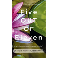 Five OUT OF Eleven