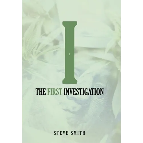 The First Investigation