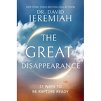 The Great Disappearance: 31 Ways to Be Rapture Ready - Paperback